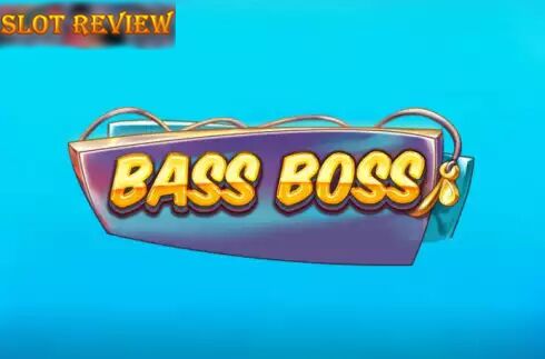 Bass Boss slot